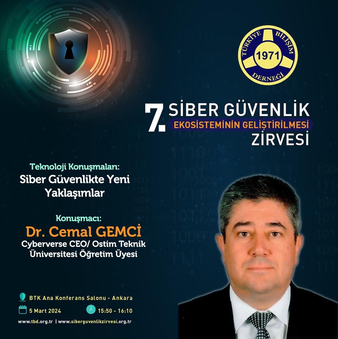 7. Siber Güvenlik Ekosistemin Geliştirilmesi Zirvesi